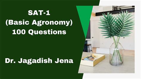 Agronomy Sat 1 Self Assessment Test 1 For Icar Jrfnetsrfsto