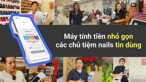 Máy tính tiền tiệm nails nhỏ gọn các chủ tiệm tin dùng YouTube