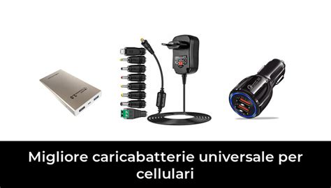 Migliore Caricabatterie Universale Per Cellulari Nel Secondo