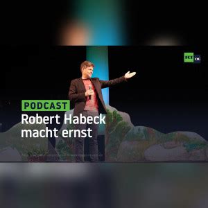 Robert Habeck macht ernst Kleine Helden große Abenteuer RT DE