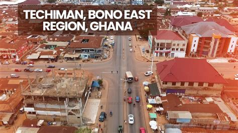 Drone Shot Of TECHIMAN Capital City Of Bono East Region Ghana YouTube