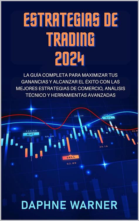 Amazon Br Ebooks Kindle Estrategias De Trading La Gu A