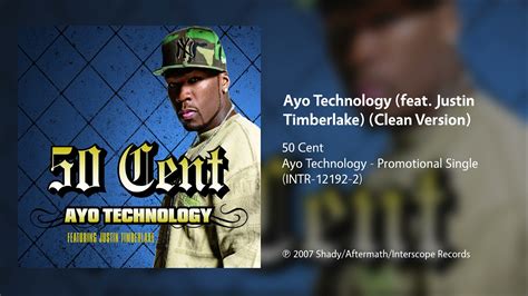 50 Cent Ayo Technology Feat Justin Timberlake Clean Version Youtube