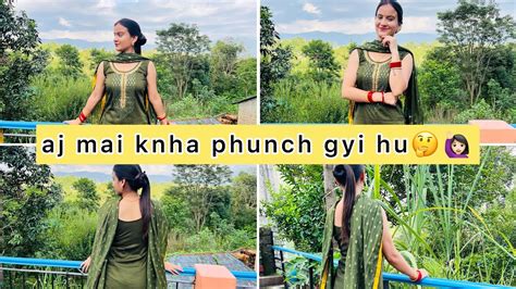 Kesi Lag Ri Hu Mai😁🙈😉 Knha Knha Gyi M🤦🏻‍♀️🤔🙋🏻‍♀️😇 Vlog Youtube