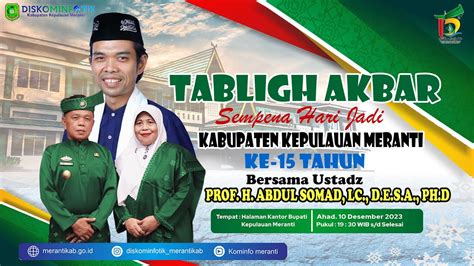 LIVE TABLIGH AKBAR BERSAMA USTADZ PROF H ABDUL SOMAD LC D E S A