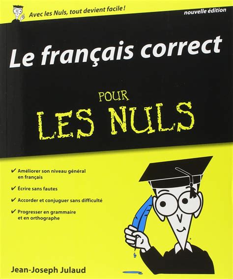 Le français correct pour les Nuls Julaud Jean Joseph Amazon es Libros