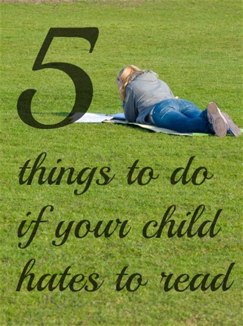 5 Things Parents Can Do If Your Child Hates Reading Mom It Forwardmom