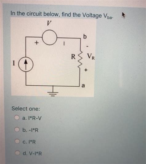 Solved In The Circuit Below Find The Voltage Vba V B R Chegg