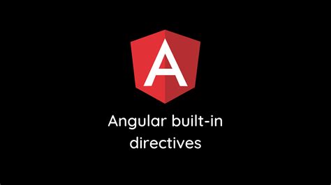 Angular Built In Attribute Directives