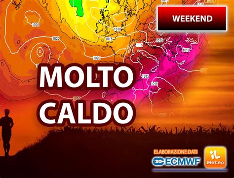 Meteo WEEKEND ci sono novità nelle PREVISIONI per Sabato 15 e