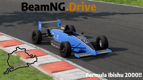 Beamng Drive Hotlap With Formula Ibishu N Rburgring Youtube