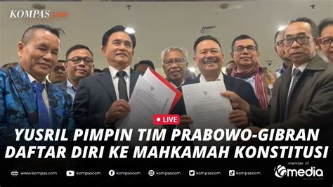 Live Tim Pembela Prabowo Gibran Daftarkan Diri Ke Mahkamah