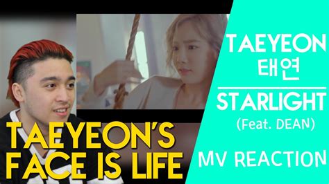 Taeyeon Starlight Feat Dean Mv Reaction Youtube