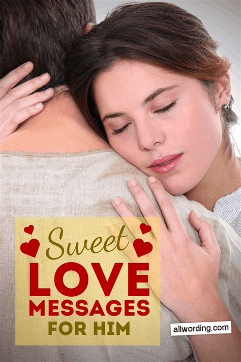 50 Breathtakingly Sweet Love Messages For Him In 2022 Love Messages