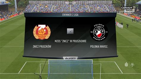 FIFA 16 Znicz Pruszków Polonia Warszawa eWinner 2 liga 2022 2023