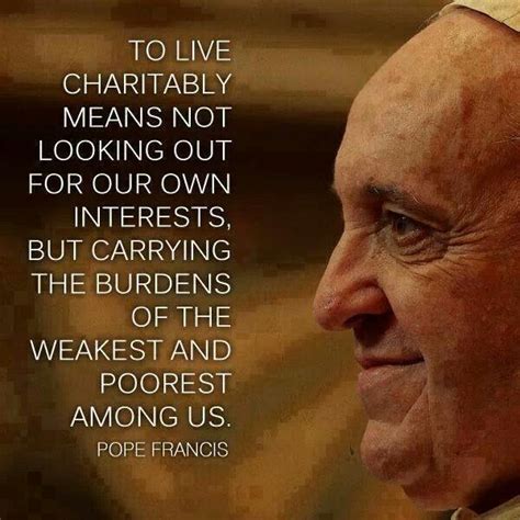 Pope Francis Quotes Catholic Social Teachings QuotesGram