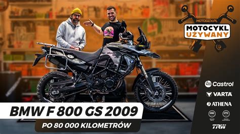 BMW F 800 GS 2009 po 80 000 km MOTOCYKL UŻYWANY w opinii