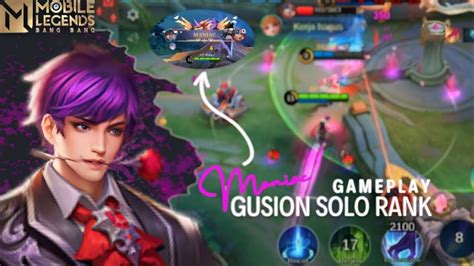 Gameplay Gusion Solo Rank Maniac Youtube