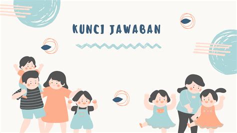 Kunci Jawaban Soal Post Test Modul 1 Topik 6 Tentang Sub Tema Validasi