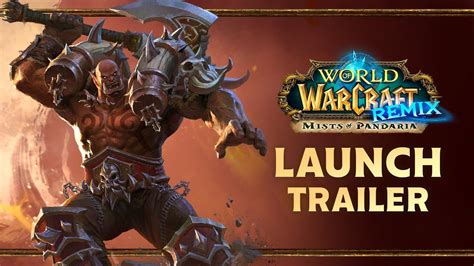 WoW Remix Mists Of Pandaria Launch Trailer Dragonflight Patch 10 2 7