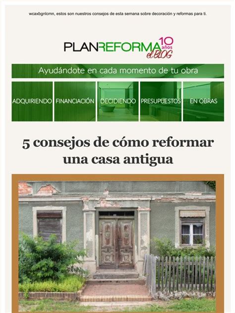 Plan Reforma Cpl Consejos De C Mo Reformar Una Casa Antigua Todo