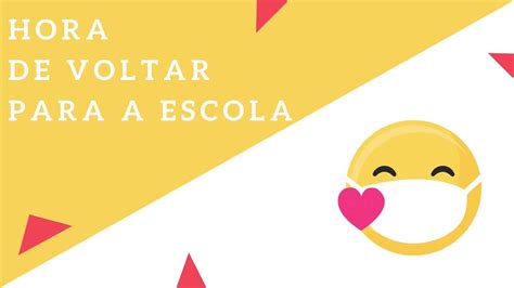 HORA DE VOLTAR PARA A ESCOLA YouTube