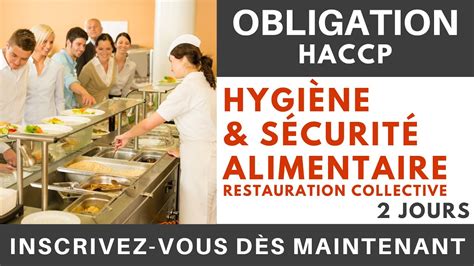 OBLIGATION HACCP Hygiène sécurité alimentaire restauration