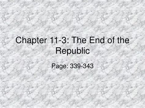 Ppt Chapter 11 3 The End Of The Republic Powerpoint Presentation