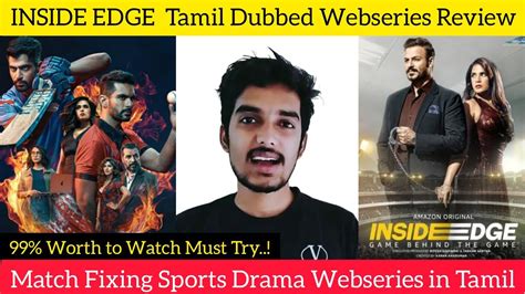 Twist கு மேல Twist Iruku Inside Edge Tamil Dubbed Webseries Review By