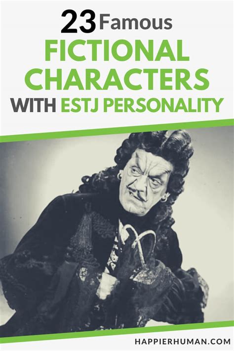 23 Famous Fictional Characters With Estj Personality Happier Human