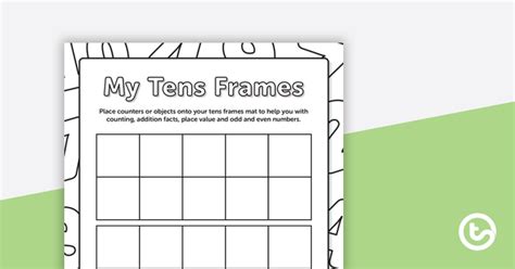 My Tens Frames Template Teach Starter