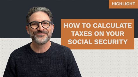 How To Calculate Taxes On Your Social Security Benefits Youtube