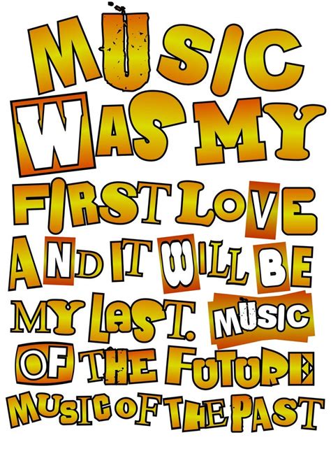 Music was my first love | First love, Music is life, Music