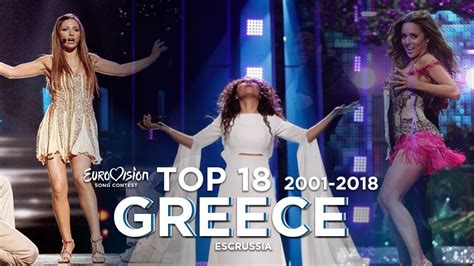 Greece In Eurovision Top 18 2001 2018 Youtube