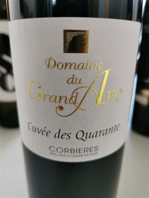 2013 Domaine du Grand Arc Corbières Cuvée des Quarantes France