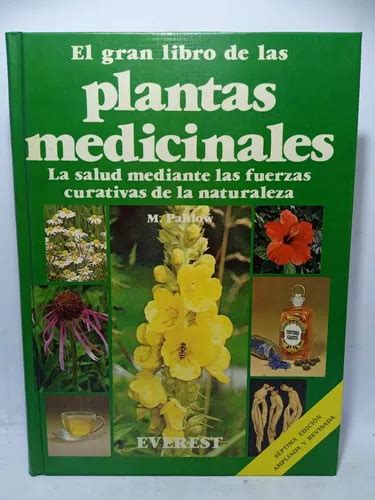 El Gran Libro De Las Plantas Medicinales Salud Everest