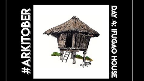 #ARKITOBER // DAY 04: "IFUGAO HOUSE | Speed Drawing - YouTube