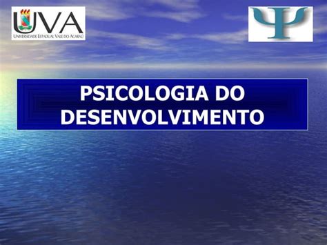 Psic Do Desenvolvimento 2 PPT