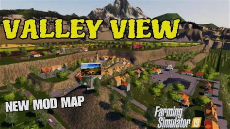 VALLEY VIEW New Mod Map Tour Review On Farming Simulator 19 Console