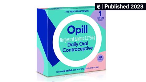 F.D.A. Approves First U.S. Over-the-Counter Birth Control Pill - The ...