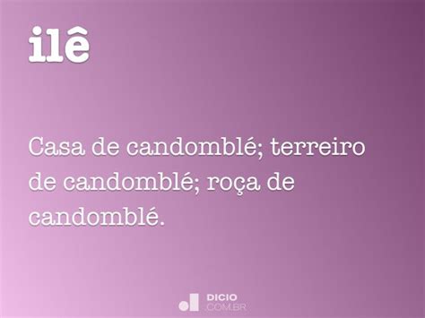 O Que Significa Ilê