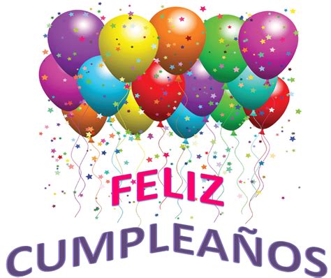 97 Imágenes De Feliz Cumpleaños Con Frases Y Mensajes De Felicitaciones