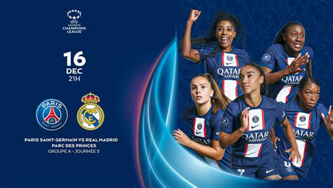 Gagnez Vos Places Pour Le Match Psg Real Madrid De Luefa Womens Champions League Mouv