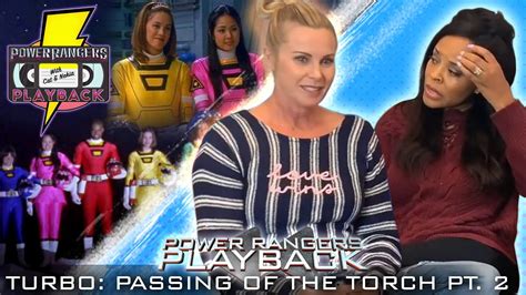 Power Rangers Playback Passing The Torch Pt 2 With Cat Nakia