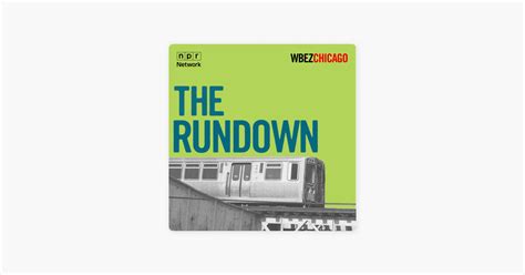 ‎the Rundown Chicago News Morning News Monday April 29 2024 On