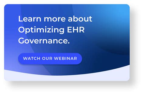 3 Best Practices for Optimizing EHR Governance