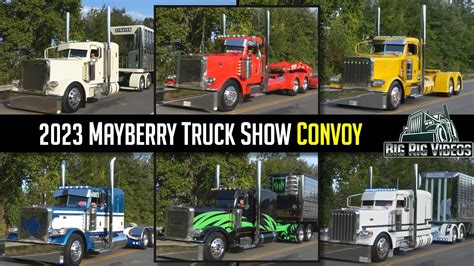 Mayberry Truck Show Convoy Youtube