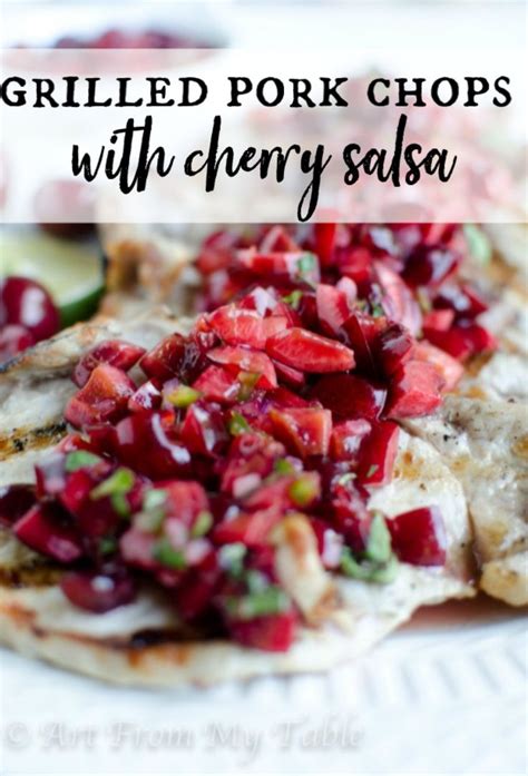 These Grilled Pork Chops Come Together In A Snap Top With Fresh Cherry Salsa Everyone Will