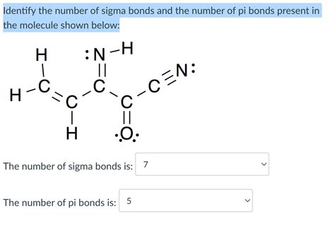 Solved Identify The Number Of Sigma Bonds And The Number Of Chegg