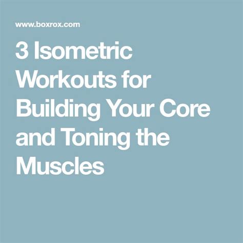 The Words Isometric Workouts For Building Your Core And Toning The